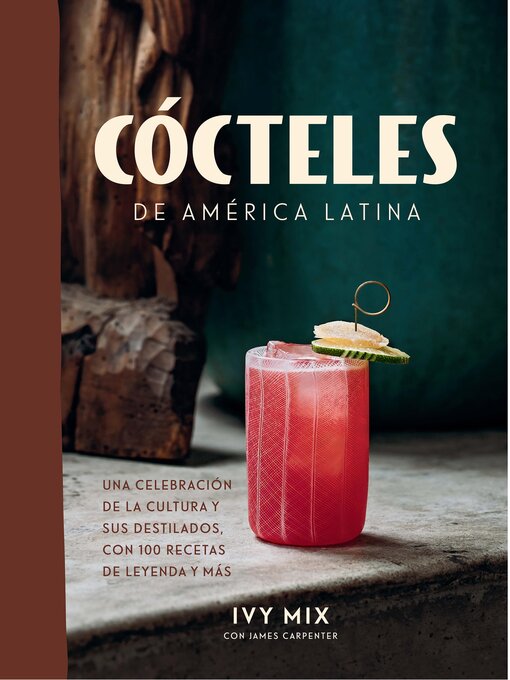 Title details for Cócteles de América Latina by Ivy Mix - Wait list